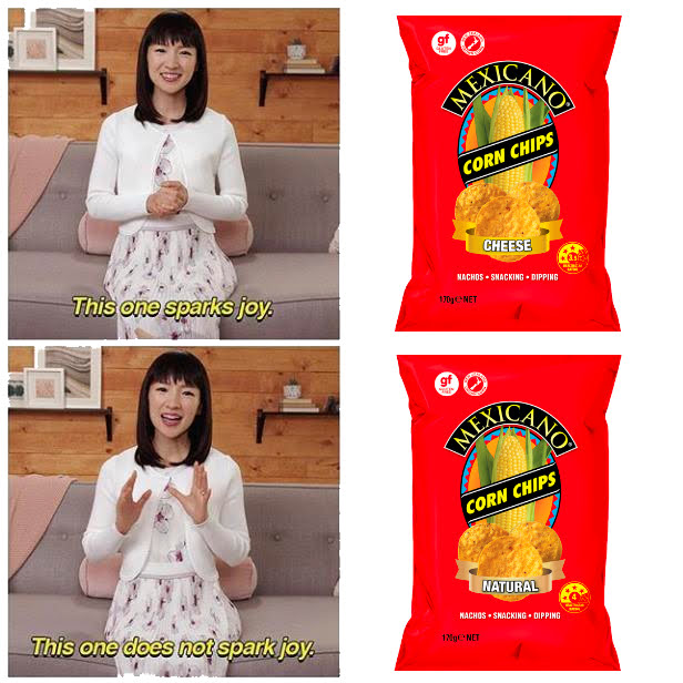 Marie Kondo sits on a couch and says "This one sparks joy," followed by a photo of a bag of cheese flavoured Mexicano corn chips. Then she says "This one does not spark joy," followed by a photo of natural flavoured Mexicano corn chips.