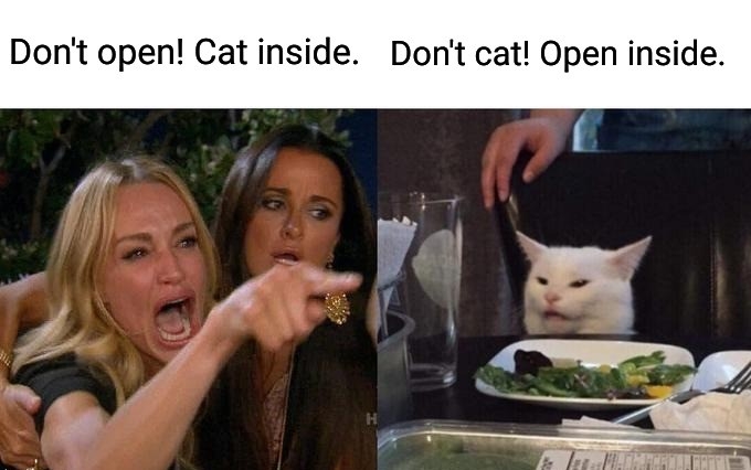 Don't cat. Open inside.