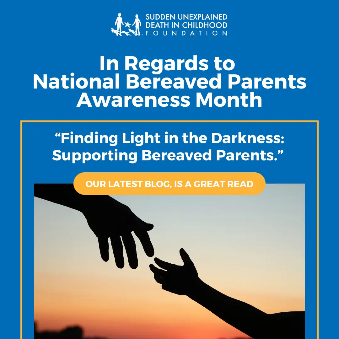 In Regards to National Bereaved Parents Awareness Month - "Finding Light in the Darkness: Supporting Bereaved Parents."