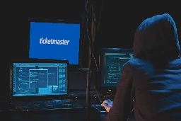 Ticketmaster Hacker Demands $500K Ransom (Plus $300K Ransom Processing Fee, $220K Ransom Handling Fee) — The Shovel