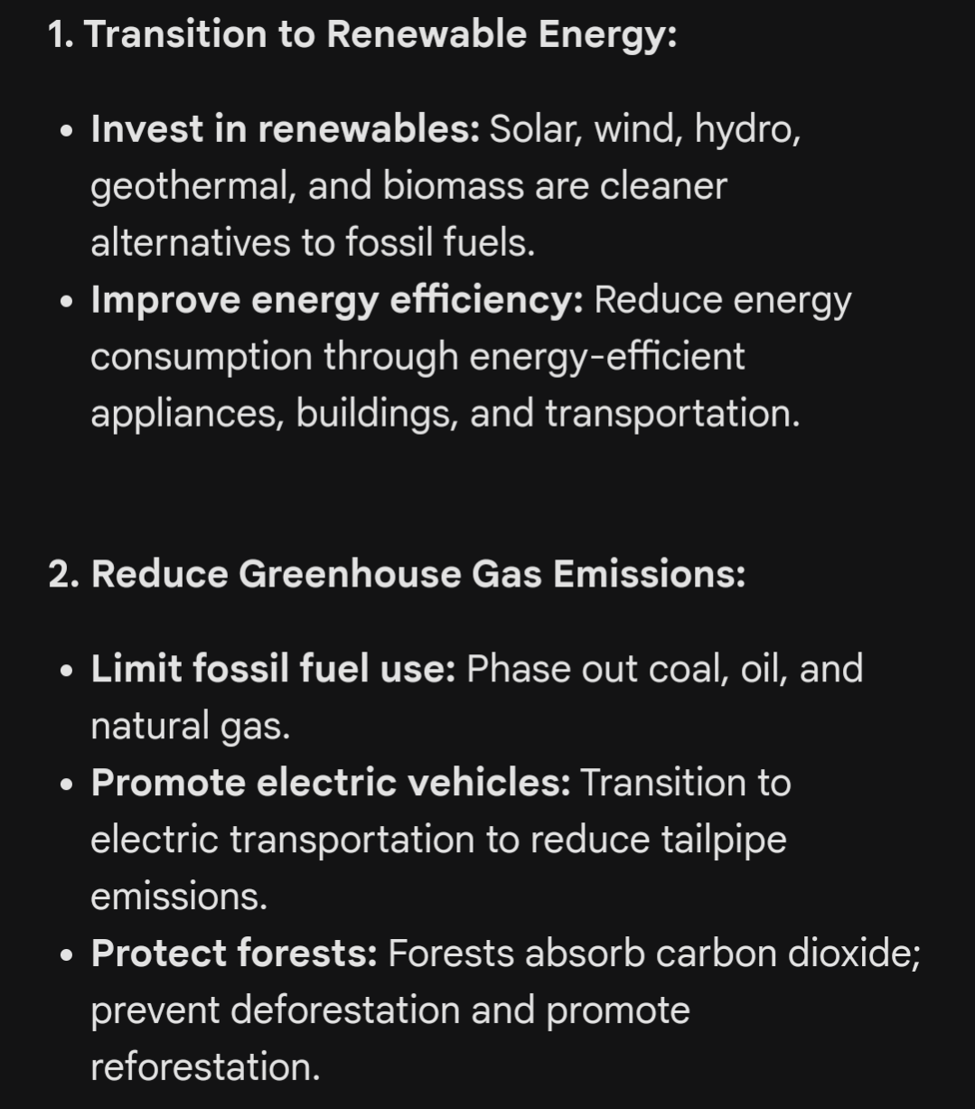 Gemini screenshot:

1. Transition to Renewable Energy
2. Reduce Greenhouse Gas Emissions