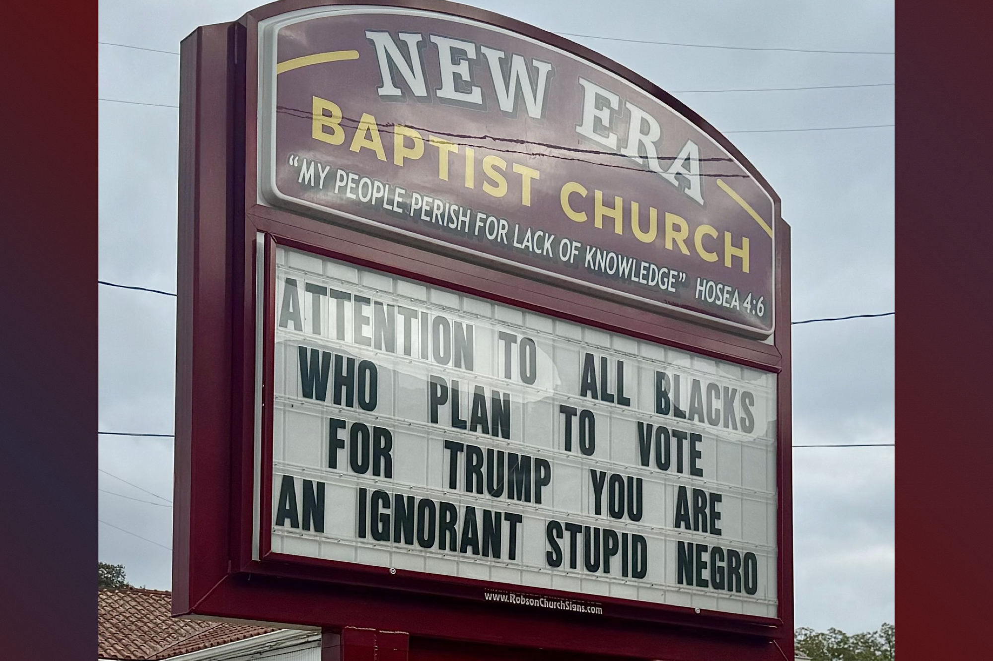 Alabama Church Calls Blacks Who Vote for Trump 'Ignorant Stupid N----' Who Will Bring Back Slavery