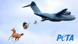 New PETA Ad Seems To Imply That Throwing Horses Out Of Planes Common Practice