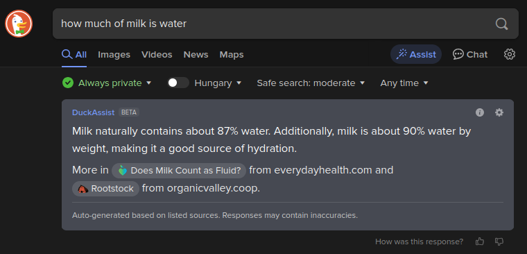 A screenshot of a duckduckgo search for "how much of milk is water" with an AI generated answer stating "Milk naturally contains about 87% water. Additionally, milk is about 90% water by weight, making it a good source of hydration. More in "Does Milk Count as Fluid?" from everydayhealth.com and "Rootstock" from organicvalley.coop.". The footer of the answer states "Auto-generated based on listed sources. Responses may contain inaccuracies.".